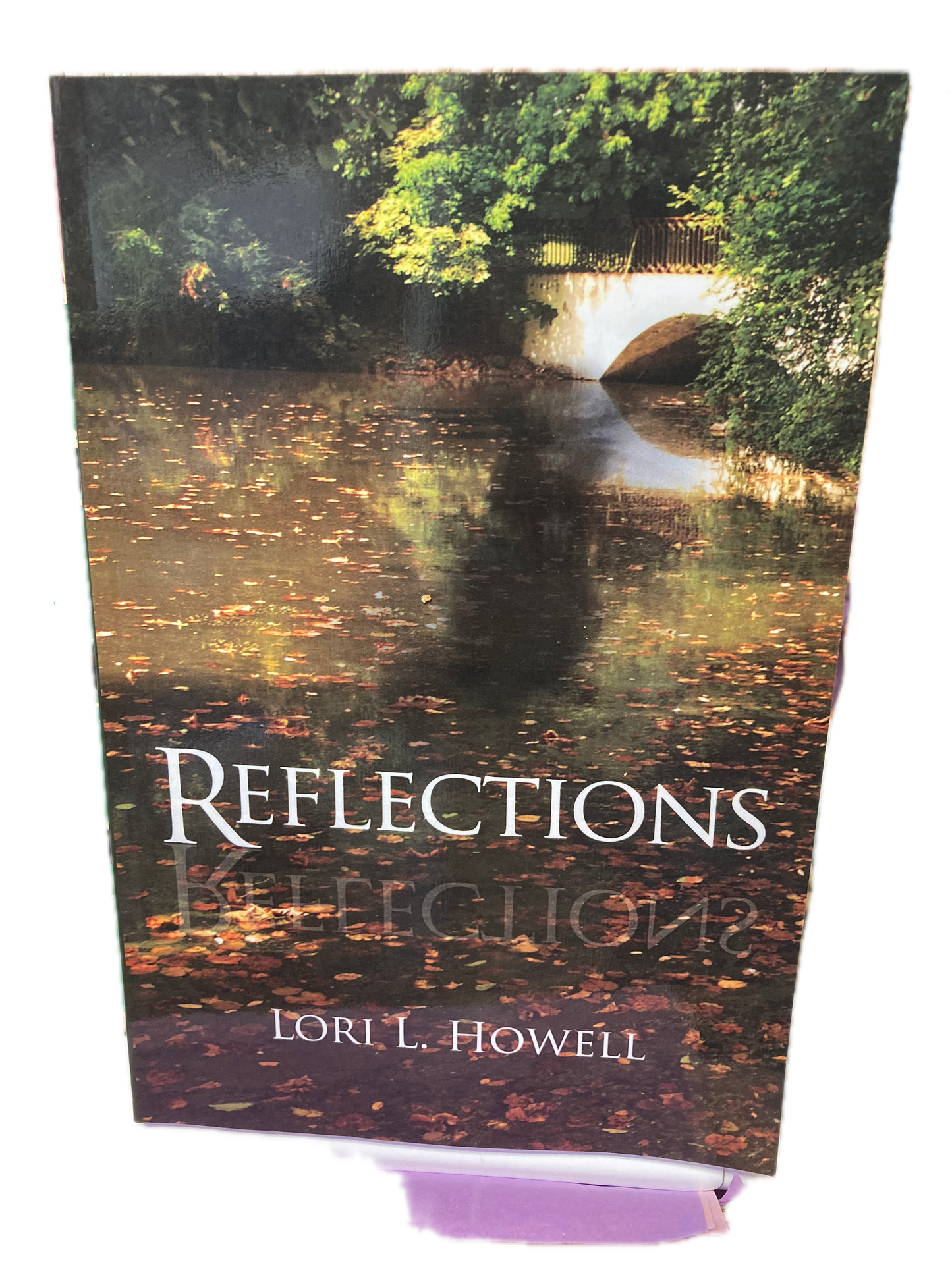 "Reflections" by Local Author Lori Howell